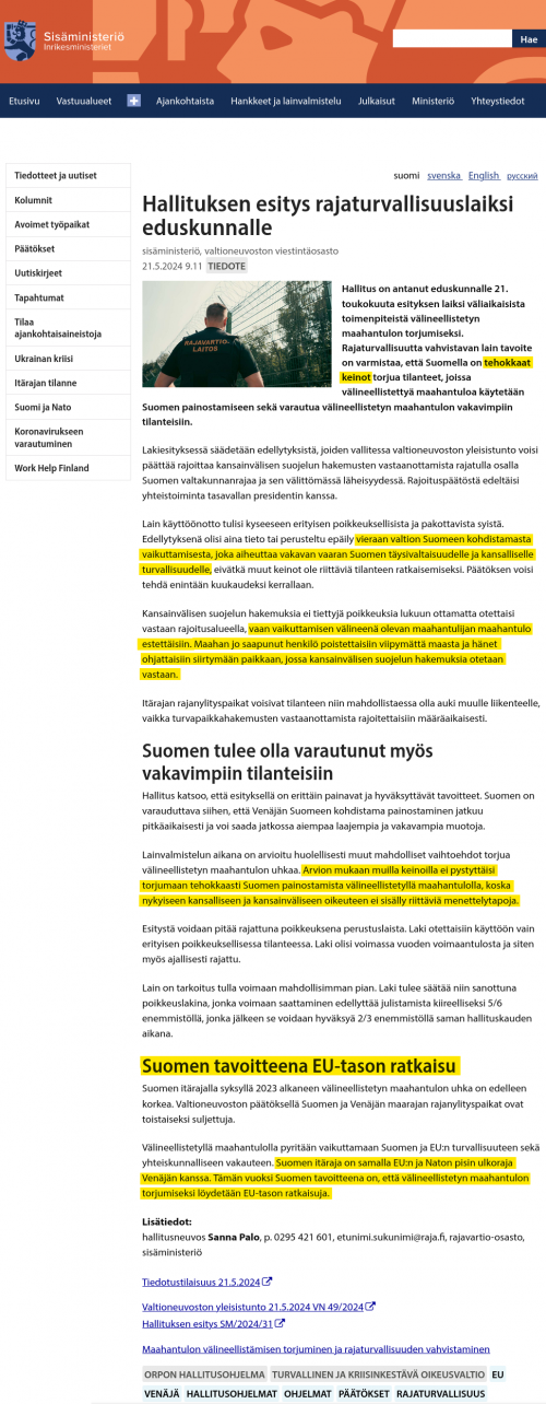 Lähde
https://intermin.fi/-/hallituksen-esitys-rajaturvallisuuslaiksi-eduskunnalle

Arkisto
https://web.archive.org/web/20240521095115/https://intermin.fi/-/hallituksen-esitys-rajaturvallisuuslaiksi-eduskunnalle